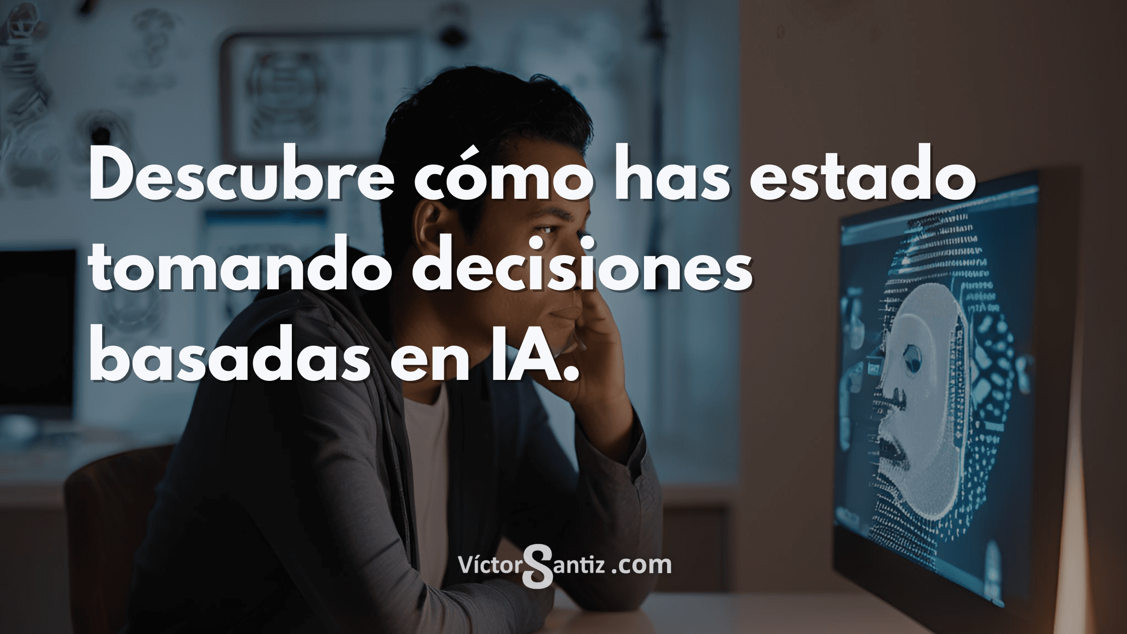 Descubre cómo has estado tomando decisiones basadas en IA
