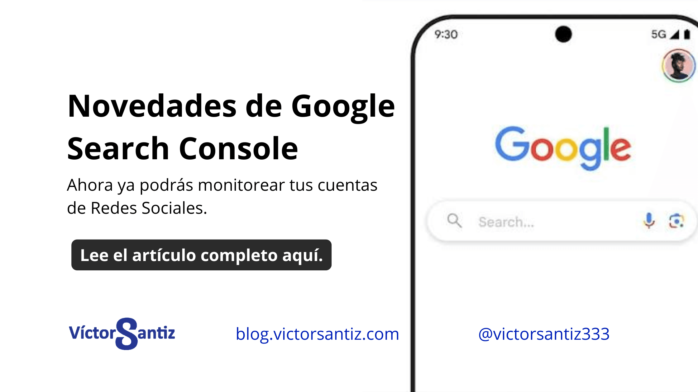Google Search Console: Novedades de las propiedades de plataforma